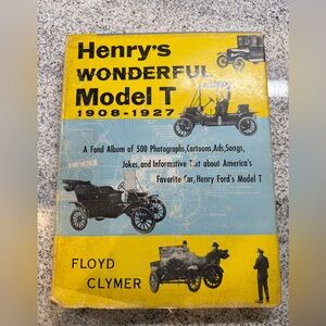 Vintage 1955 Henry’s Wonderful Model T 1908–1927 Floyd Clymer Hardcover